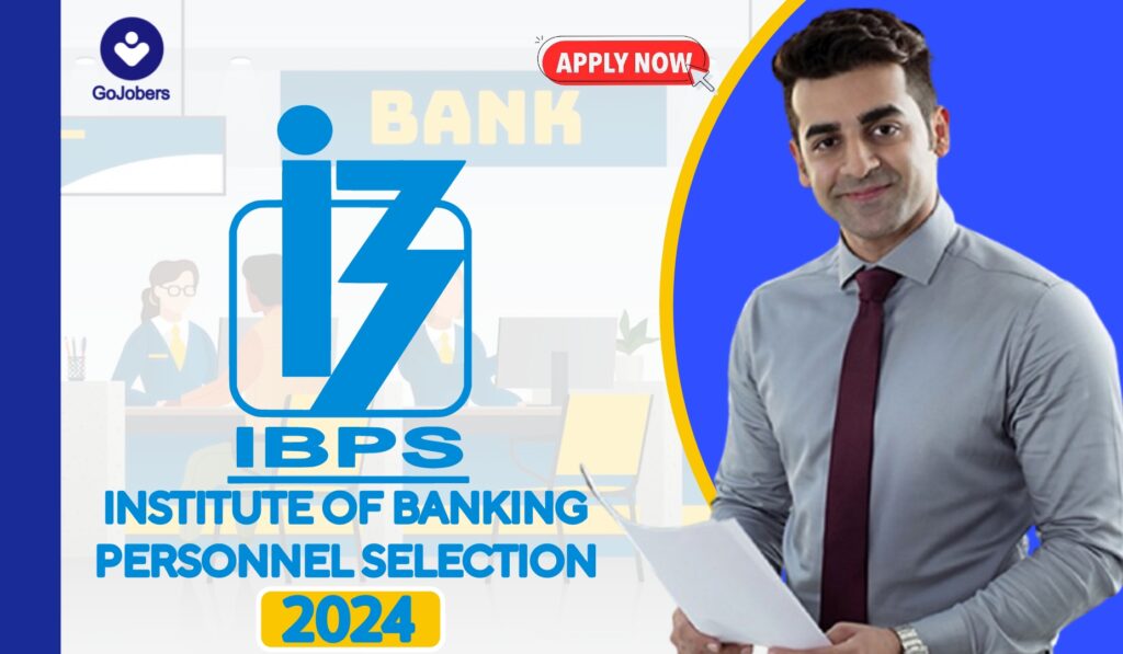IBPS Clerk Recruitment 2024
