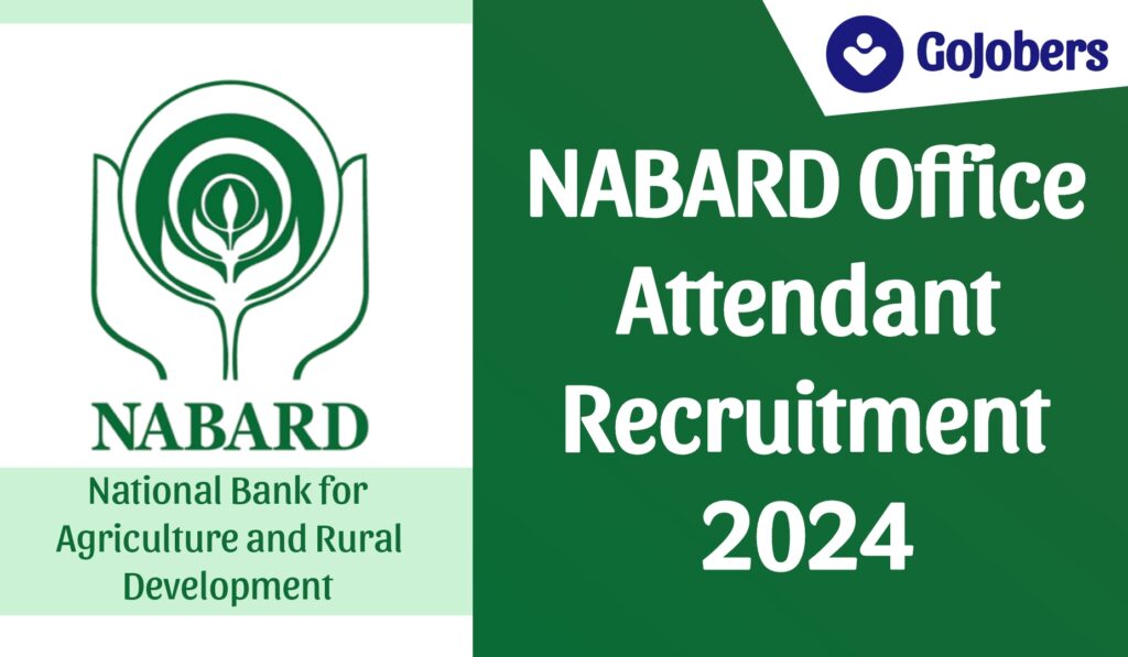 NABARD Office Attendant Recruitment 2024 Notification 