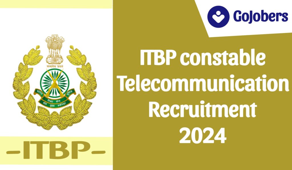 ITBP Telecommunication Recruitment 2024 Notification